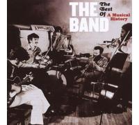 Band - The Best of A Musical History by Band (2007) Audio CD