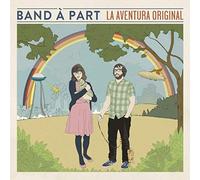 Banda A Part - La Aventura Original
