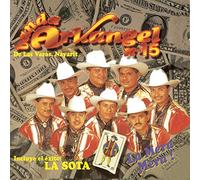 Banda Arkangel & R-15 - De Las Varas Nayarit La Mera M
