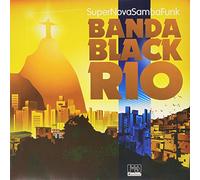 Banda Black Rio - Super Nova Samba Funk