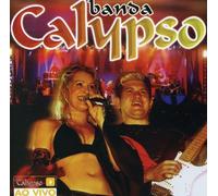 Banda Calypso - Banda Calypso Ao Vivo Em Sao Paulo