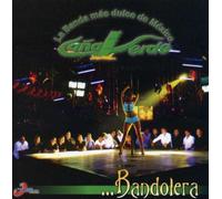 Banda Cana Verde - Bandolero