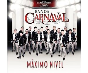 Banda Carnaval - Maximo Nivel
