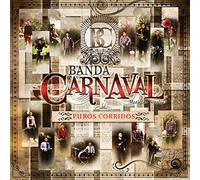 Banda Carnaval - Puros Corridos