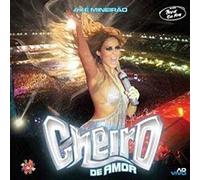 Banda Cheiro De Amor - Acustico: Axe Mineirao