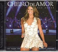 Banda Cheiro De Amor - Ao Vivo Em Salvador