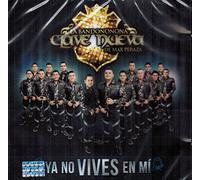Banda Clave Nueva De Max Peraza - Ya No Vives En Mi