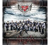 Banda Culiacancito - Desde Culiacan Pa El Mundo