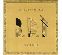 Banda De Turistas - El Retorno