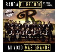 Banda El Recodo De Cruz Lizarraga - Mi Vicio Mas Grande