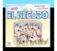 Banda El Recodo - Desde El Cielo ...Y Para Siempre