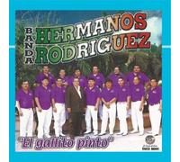 Banda Hermanos Rodriguez - El Gallito Pinto