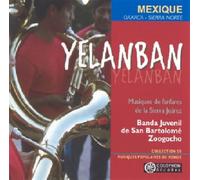 Banda Juvenil de San Bartolome Zoogocho - Yelanban/Mexique