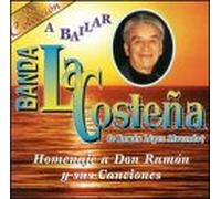 Banda La Costena - Homenaje a Don Ramon Y Sus Canciones - De Coleccio
