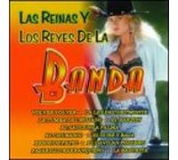 Banda La Costena - Las Reinas Y Los Reyes De La B