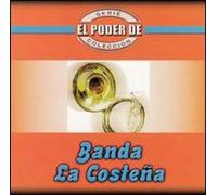 Banda La Costena - Poder De Banda La Costena
