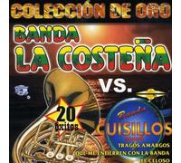Banda La Costena Vs. Banda Cuisillos Musical - Coleccion De Oro