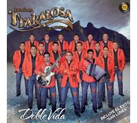 Banda La Trakalosa - Doble Vida