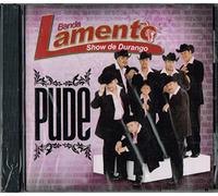 Banda Lamento Show De Durango - Pude