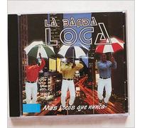 Banda Loca - Mas Locos Que Nunca