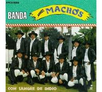 Banda Machos - Con Sangre De Indio