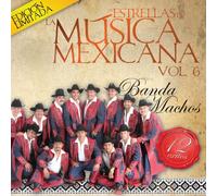 Banda Machos - Estrellas De La Musica Mexican