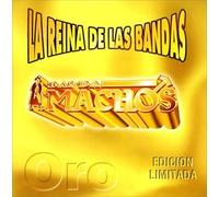 Banda Machos - Reina De Las Bandas
