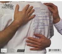 Banda Magnetik Comment Te Dire (CD)