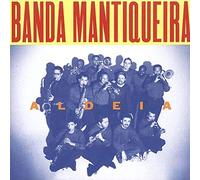 Banda Mantiqueira - Aldeia [Import]