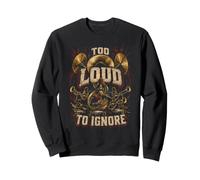 Banda Musicale Too Loud To Ignore Felpa