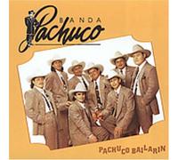 Banda Pachuco - Pachuco Bailarin