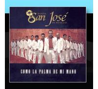 Banda San Jose De Mesillas - Como La Palma De Mi Mano [Import]