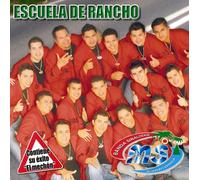 Banda Sinaloense Ms De Sergio - Escuela De Rancho