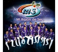 Banda Sinaloense Ms De Sergio Lizarraga - Mi Razon De Ser