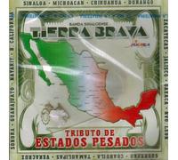 Banda Sinaloense Tierra Brava "Tributo De Estados Pesados"