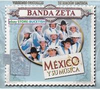 BANDA ZETA MEXICO Y SU MUSICA