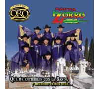 Banda Zorro - Que Me Entierren Con La Banda