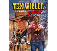 Bandera! Tex Willer incontra Zagor