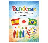 Banderas: Las aventuras de los colores