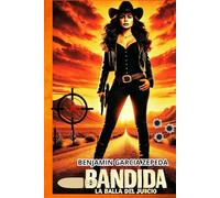 Bandida La Bala del Juicio