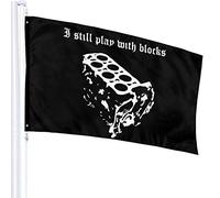 Bandiera 3 x 5 I Still Play With Blocks Bandiere traslucide monostrato 100% poliestere 90 x 150 cm - Striscione 3' x 5'