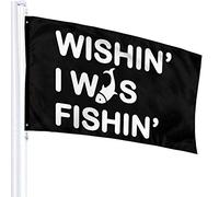 Bandiera 3 x 5 Wishing I Was Fishing 100% poliestere Bandiere traslucide monostrato 90 x 150 cm - Striscione 3' x 5'