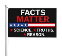 Bandiera 90X150cm, Facts Matter Science Truths Reason con Occhielli Bandiere da Balcone Classica Bandierine della Decorazione per Conferenza Parata Interno