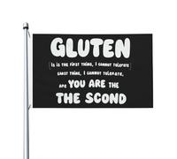 Bandiera 90X150cm, Gluten Is The First Thing I Cannot Tolerate You Are The Second Resistente alle Intemperie Bandiere da giardino Resistente allo Scolorimento Flag per Giardino Balcone