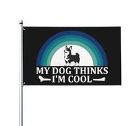 Bandiera 90X150cm, My Dog Thinks I'M Cool Corgi Dog Poliestere Bandiere Doppia Cucitura Bandierine della Decorazione per All'aperto Conferenza Giardino