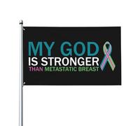 Bandiera 90X150cm, My God Is Stronger Than Metastatic Breast Cancer Awareness Fighter Doppia Cucitura Bandiere da giardino Resistente alle Intemperie Flag per Bar Esterno Ristoranti