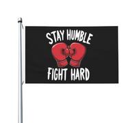 Bandiera 90X150cm, Stay Humble Fight Hard Boxing Gloves Resistente allo Scolorimento Bandiere da Balcone Doppia Cucitura Flag per Parata Balcone Conferenza