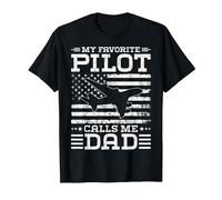 Bandiera americana My Favorite Pilot Calls Me Dad Maglietta