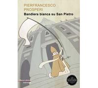 Bandiera bianca su San Pietro