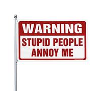 Bandiera con scritta in lingua inglese "Warning Stupid People Annoy Me" per patio, bar, accessori per stanza dei ragazzi (152 x 244 cm)